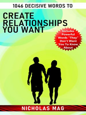 cover image of 1046 Decisive Words to Create Relationships You Want